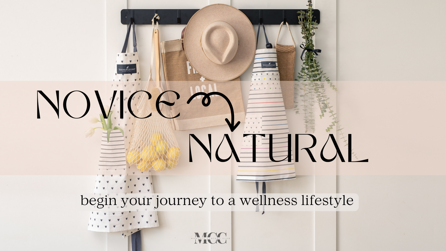 Novice to Natural - Get Oiling Resources Included!