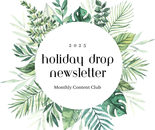 2025 Holiday Drop Newsletter
