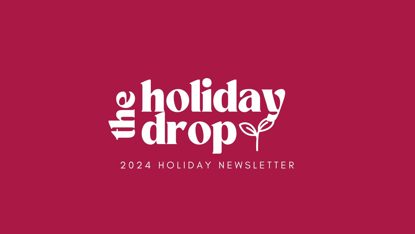 2024 Holiday Newsletter